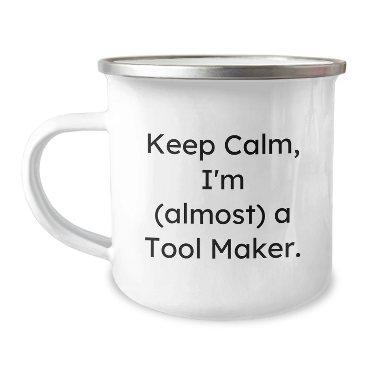 Tool Maker Gift for Him - Keep Calm, I'm (Almost) A Tool Maker Keepsake - Image 1