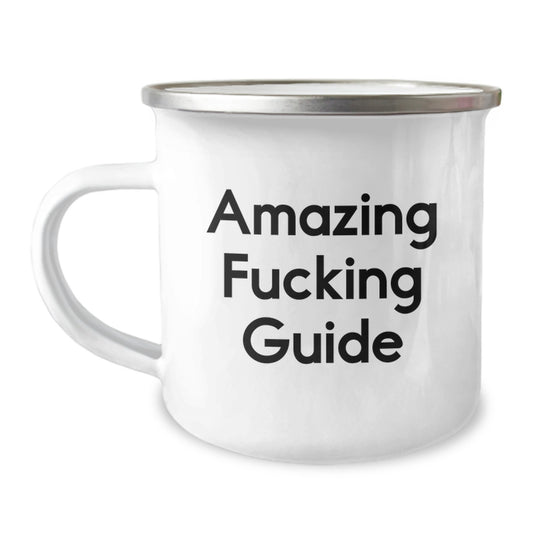 Guide Gift for Him - Amazing Fucking Guide Camping Mug Keepsake - Image 1