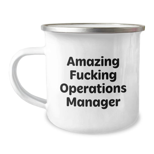 Funny Operations Manager Gifts for Operations Manager, Birthday Unique Gifts from Friends, Amazing F--king Operations Manager Camping Mug - Image 1