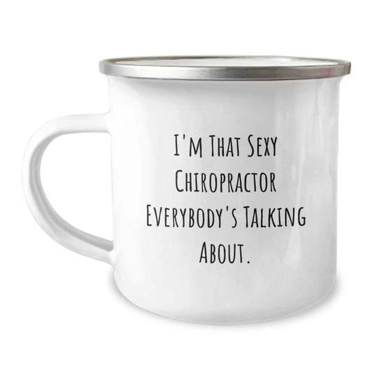 Chiropractor Gift for Him - I'm That Sexy Keepsake Camping Mug - Image 1
