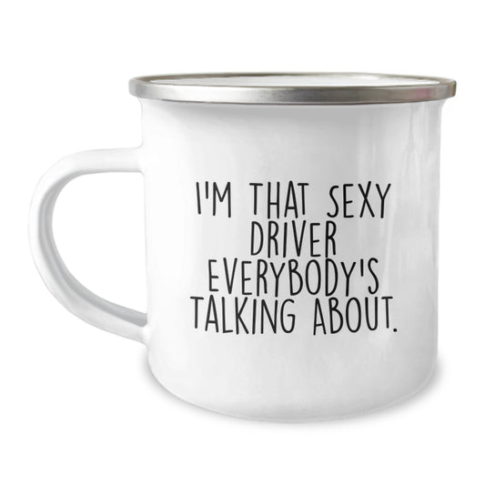 Driver Gift for Him A Playful Keepsake Mug - I'm That Sexy Driver - Image 1