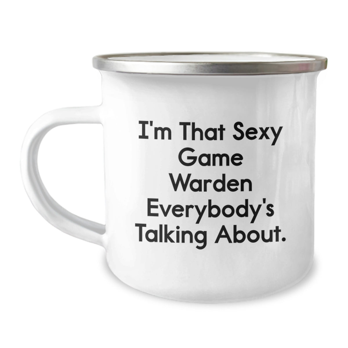 Christmas Gift for Her - Sexy Game Warden Quote Camping Mug Present - Image 1