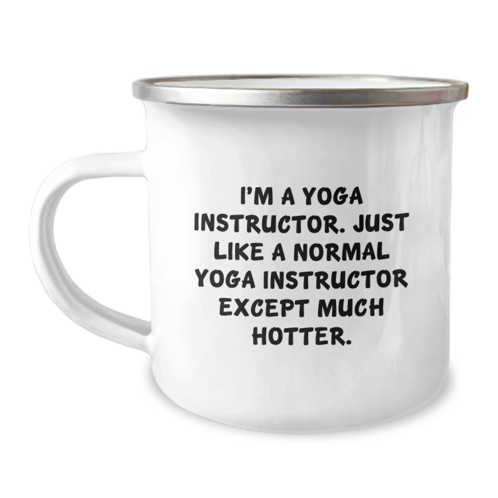 Gifts from Family Friends and Coworkers to Yoga Instructor, Funny Yoga Instructor Camping Mug for Mom on Mother's Day, 12 oz Stainless Steel Enamel Finish - Image 1