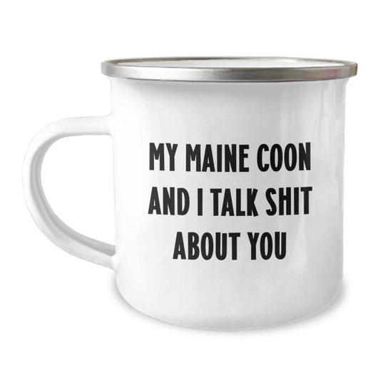 Funny Maine Coon Cat Lover Gifts from Friends for Birthday - My Maine Coon And I Talk Shit About You Camping Mug - Image 1