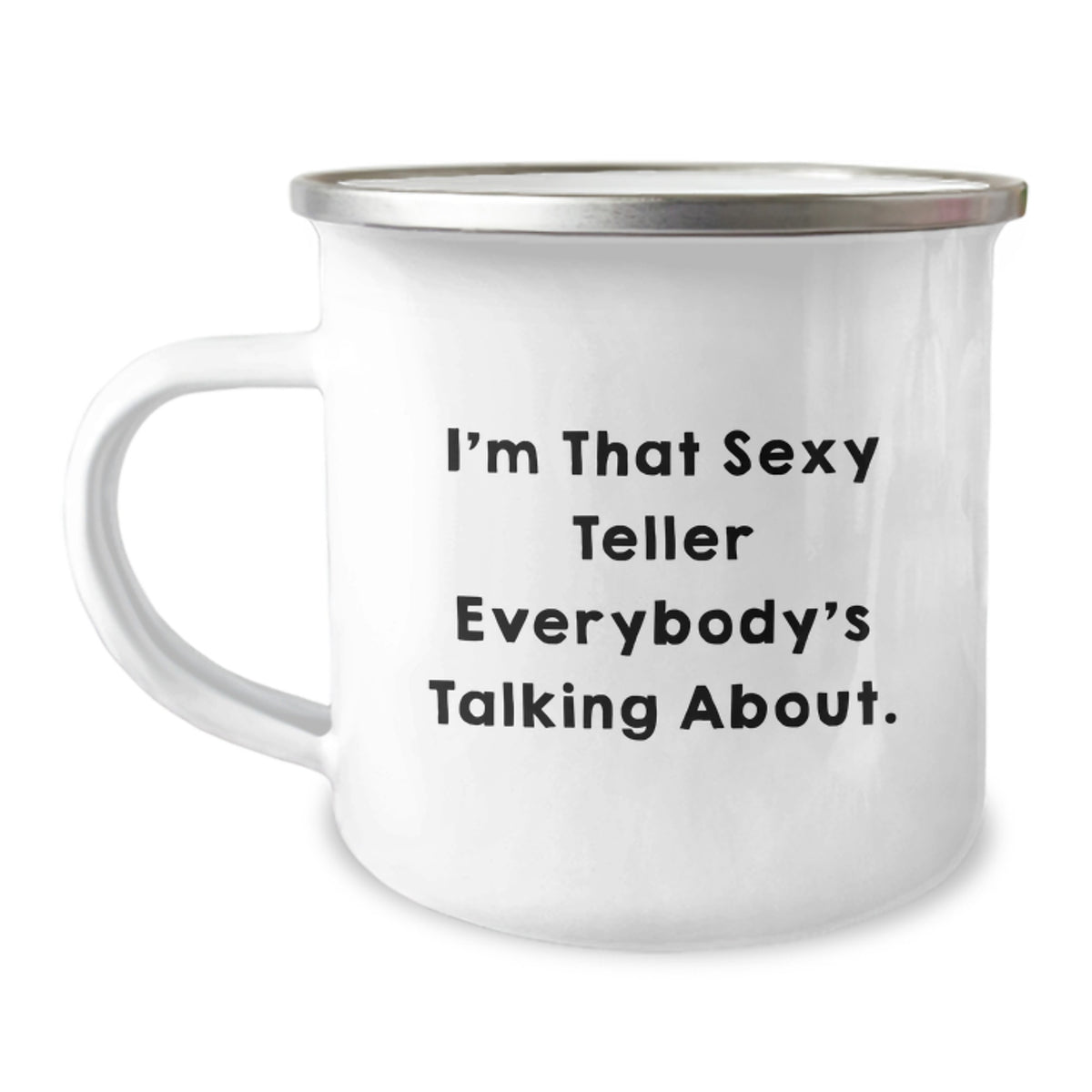 Teller Gift for Him Witty Camping Mug - Sexy Quote Keepsake - Image 1