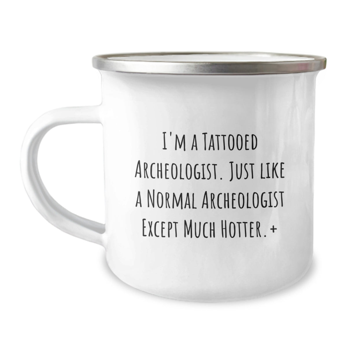 Archeologist Gift for Him A Playful Keepsake Mug for a Hotshot - Image 1
