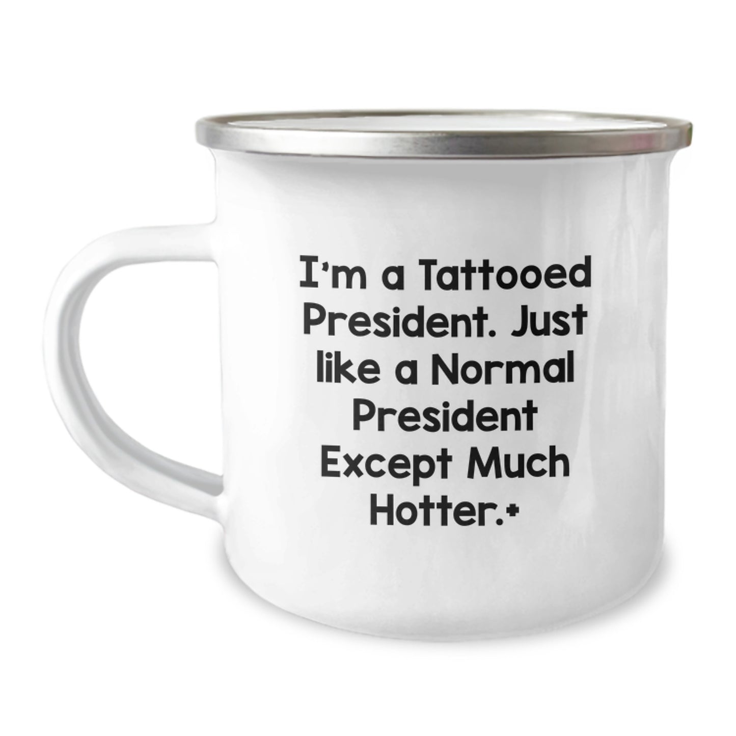Funny President Gifts for Men, I'm A Tattooed President - Unique Birthday Unique Gifts, Camping Mug for Friends, Coworkers, Family from Men - Image 1