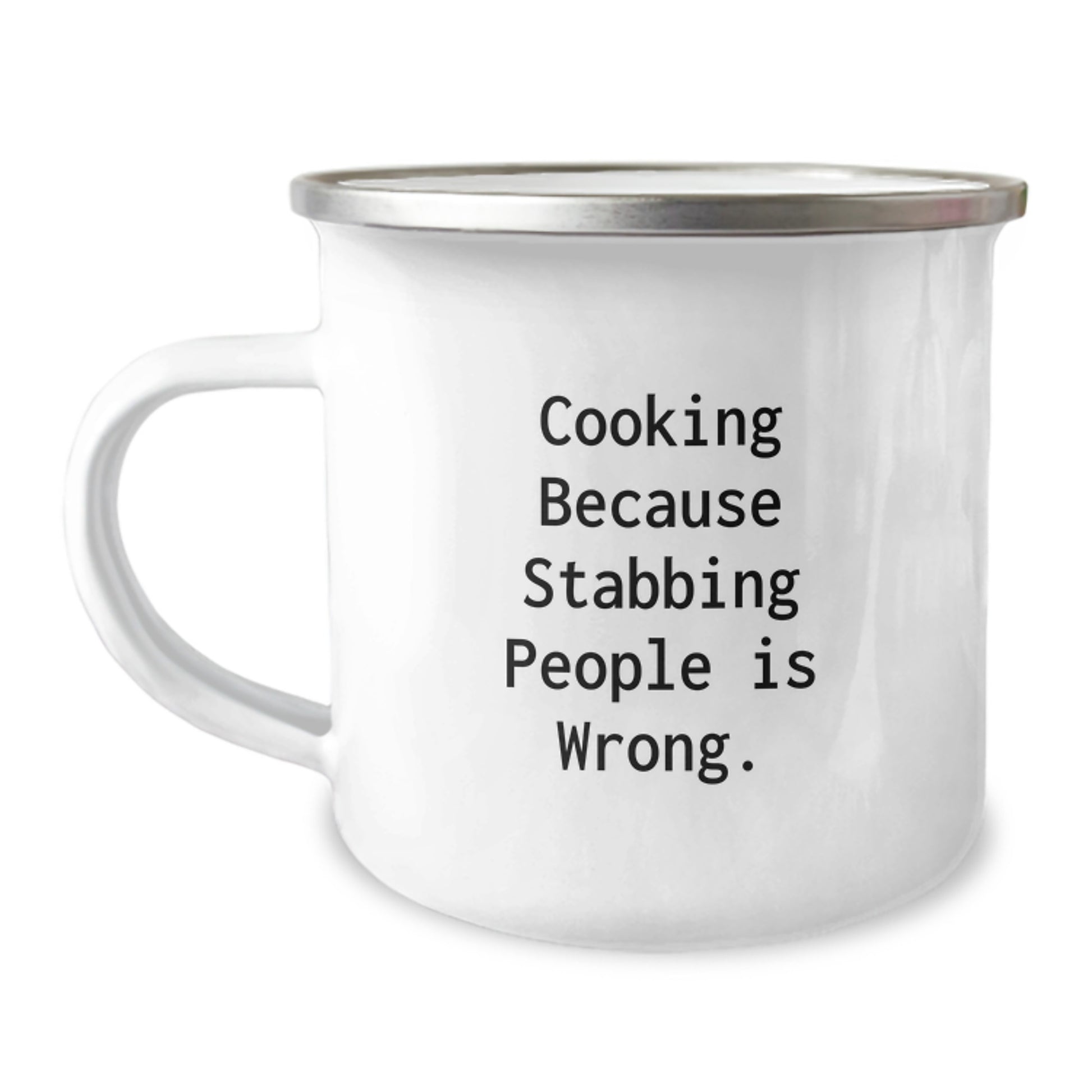 Funny Cooking Gifts for Him, Unique Camping Mug for Dad, Cooking Because Stabbing People Is Wrong. - Image 1