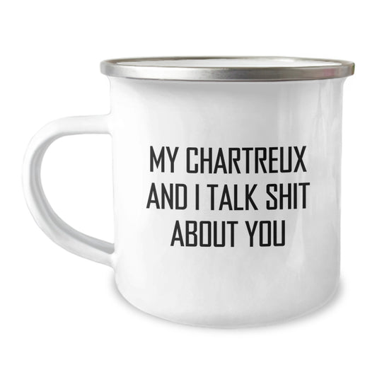 Funny Chartreux Cat Gifts for Dad's Camping Adventures, Unique Father's Day Unique Gifts from Men to Men, Camping Mug with Quote My Chartreux And I Talk Shit About You - Image 1