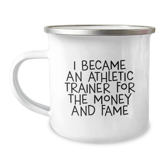 Funny Athletic Trainer Gifts for Men - 'I Became An Athletic Trainer For The Money And Fame' Christmas Unique Mugs for Athletic Trainer Friends - Image 1