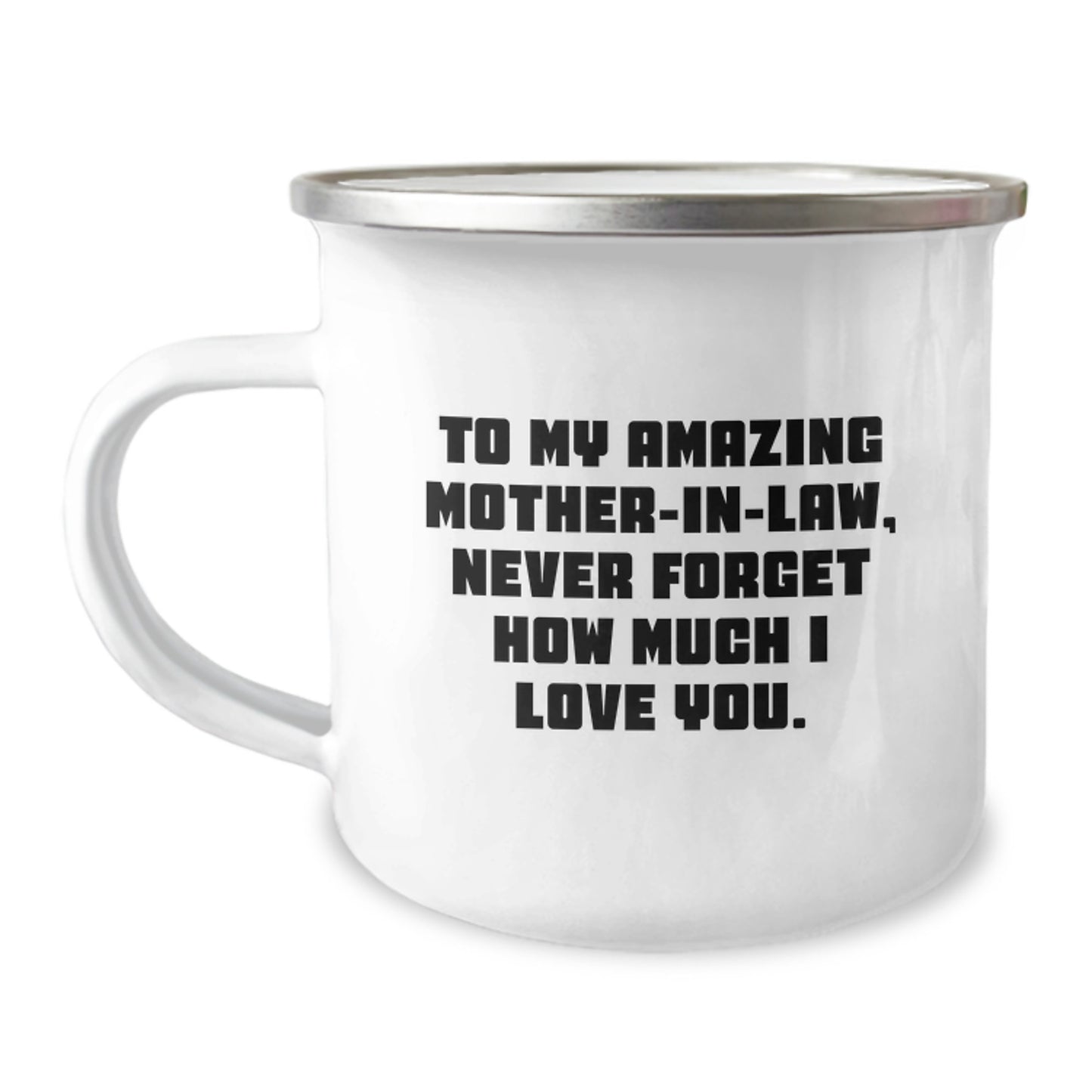 Funny Mom-in-Law Camping Mug Gifts from Family, Unique Christmas Unique Gifts for Mom-in-law, To My Amazing Mom-in-Law, Never Forget How Much I Love You - Image 1