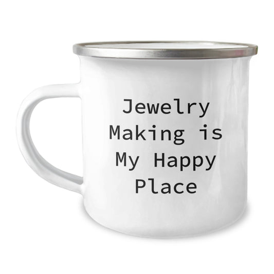 Jewelry Making Enthusiast's Camping Mug from Friends, Funny Quote, Perfect for Valentine's Unique Gifts for Jewelry Making Lovers - Image 1