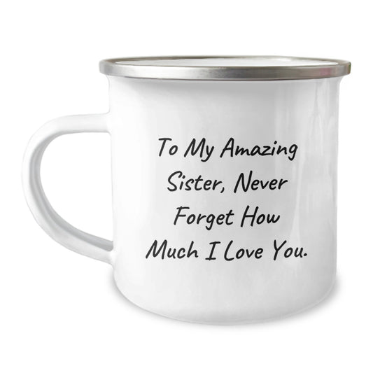 Funny Sister Gifts for Camping Mug, 'To My Amazing Sister', Stainless Steel Enamel Finish, Perfect for Christmas Unique Gifts from Family - Image 1