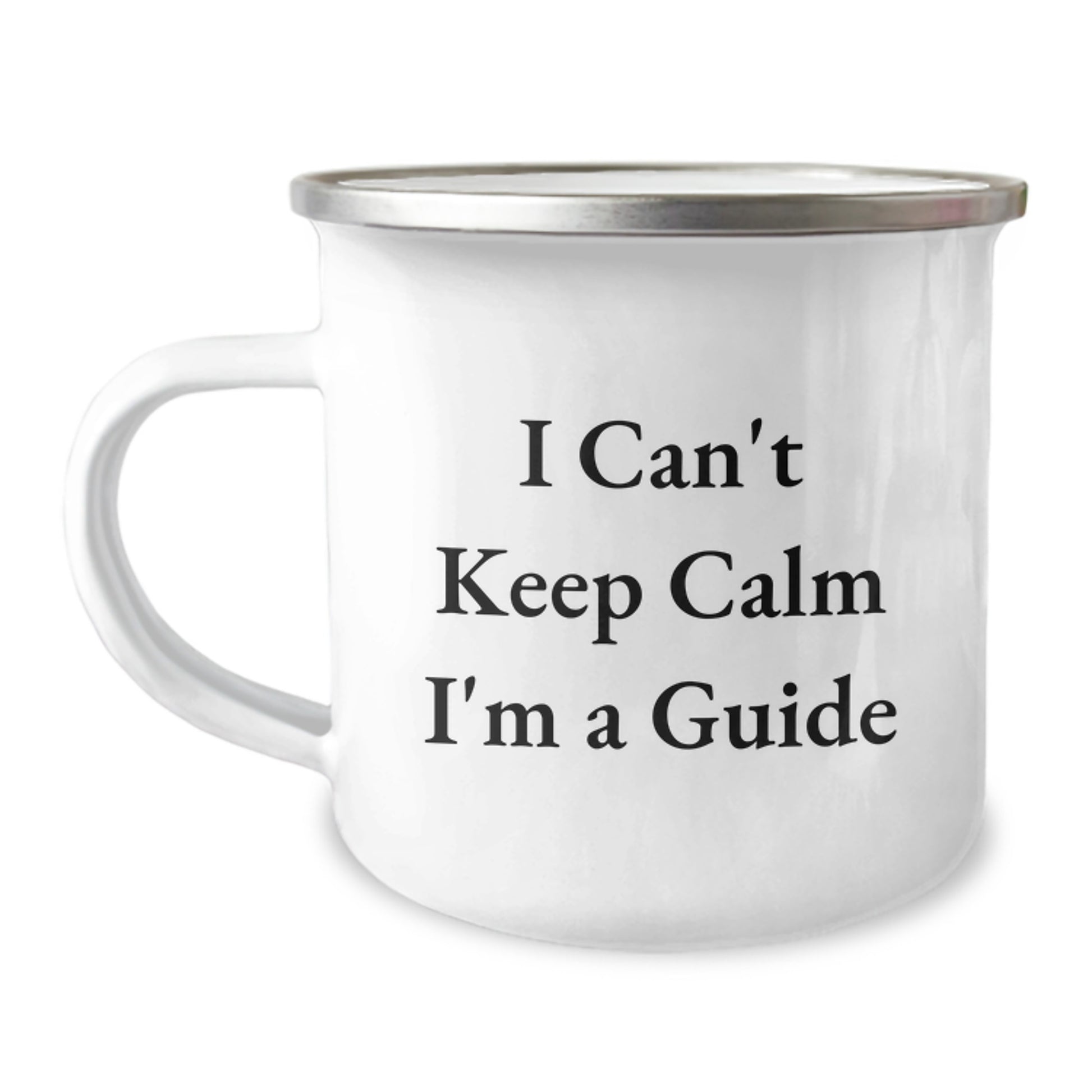 Funny Guide Gifts for Men - I Can't Keep Calm I'm A Guide Christmas Unique Gifts from Family - Image 1