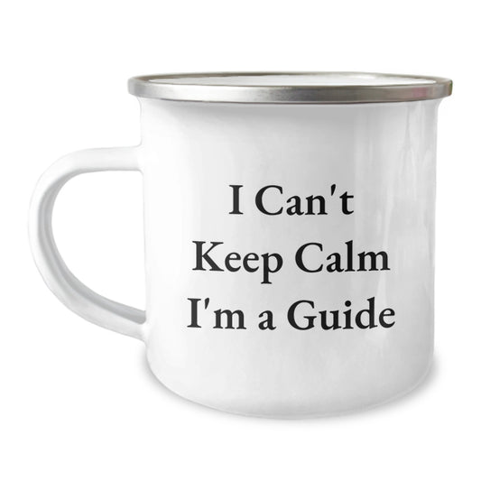Funny Guide Gifts for Men - I Can't Keep Calm I'm A Guide Christmas Unique Gifts from Family - Image 1