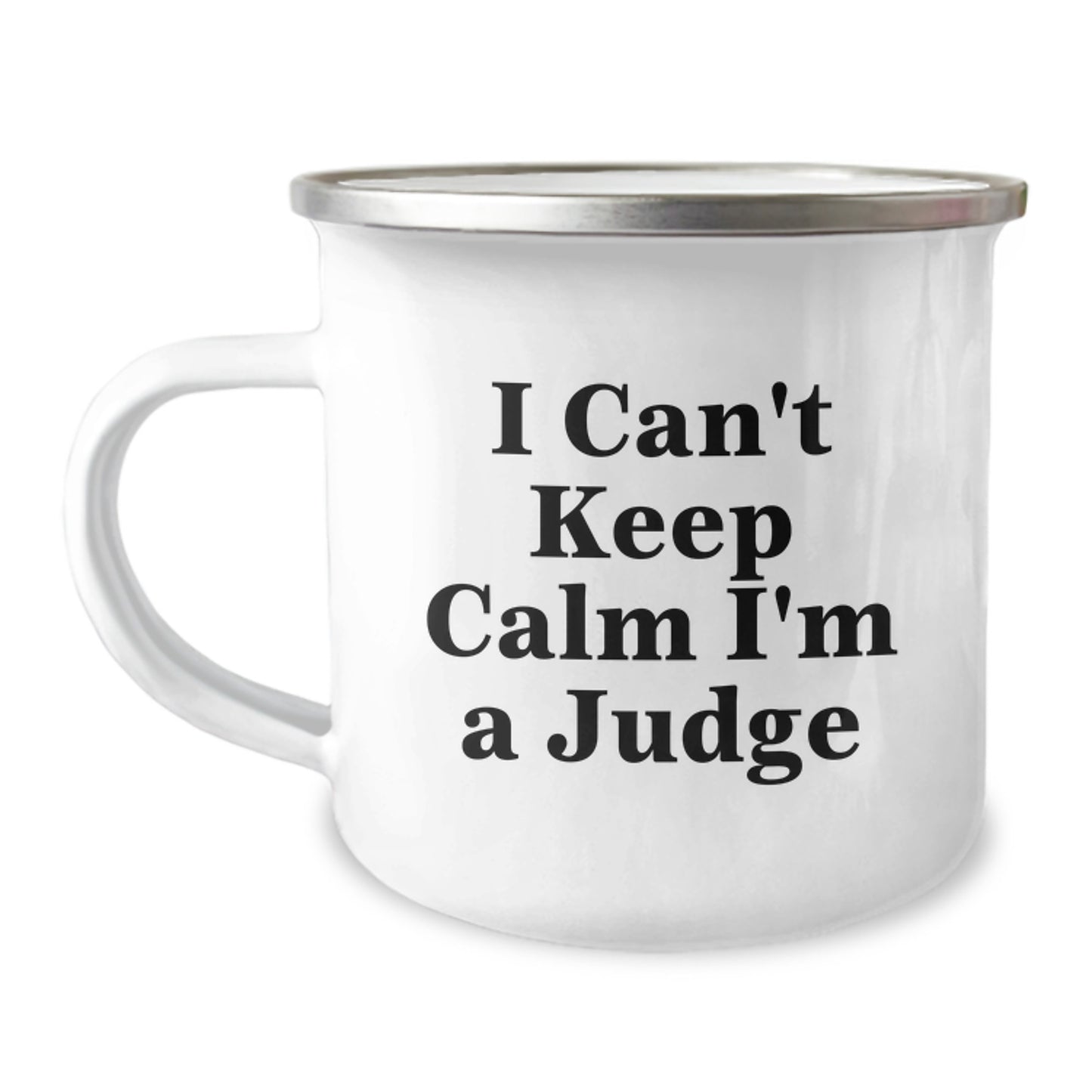 Funny Judge Gifts for Judge Lover, Camping Mug for Judge Enthusiast, 'I Can't Keep Calm I'm A Judge' Mug, Christmas Unique Gifts from Friends - Image 1
