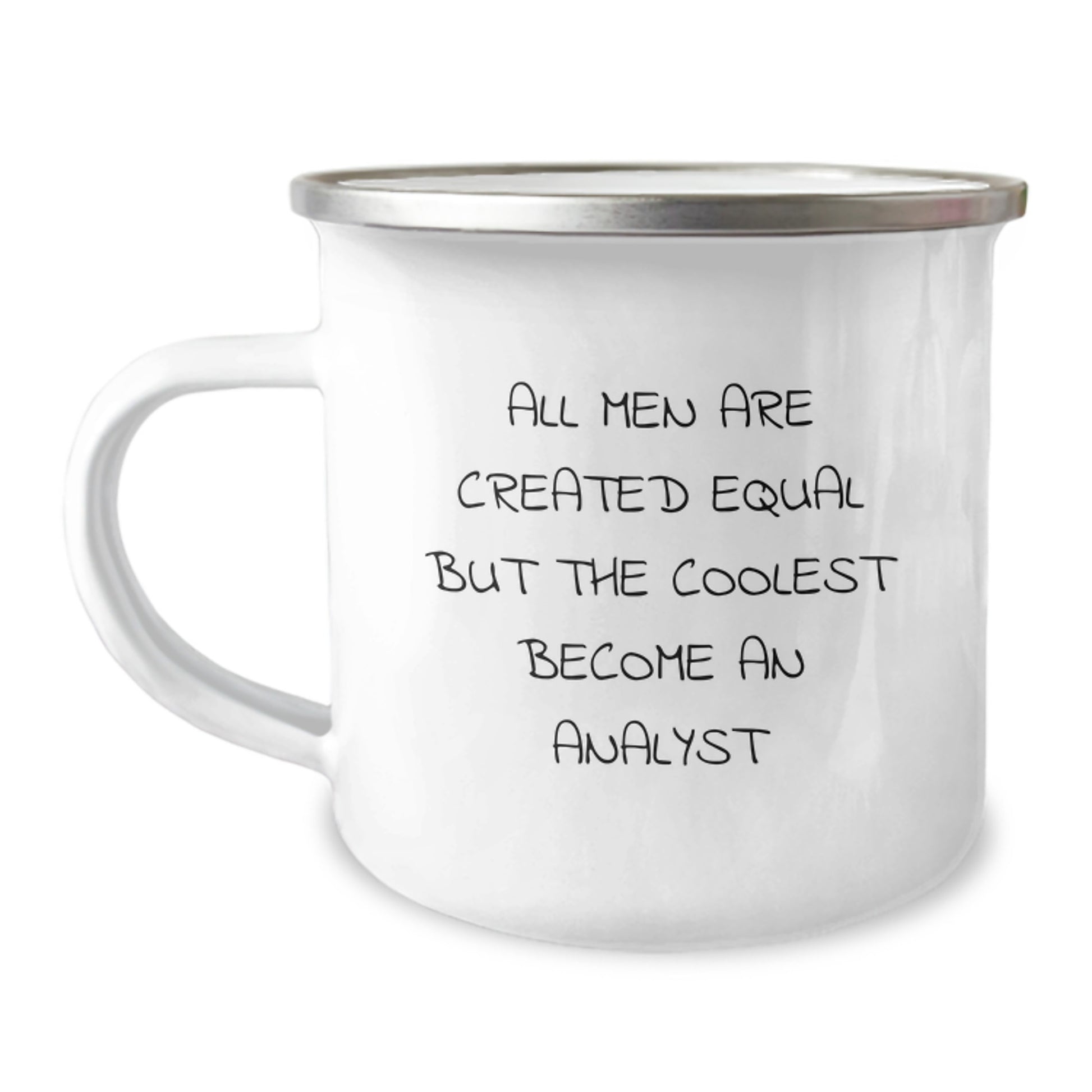 Gifts from Men for Valentine's Unique Gifts for Analysts - 'All Men Are Created Equal But The Coolest Become An Analyst' Funny Analyst Mug - Image 1