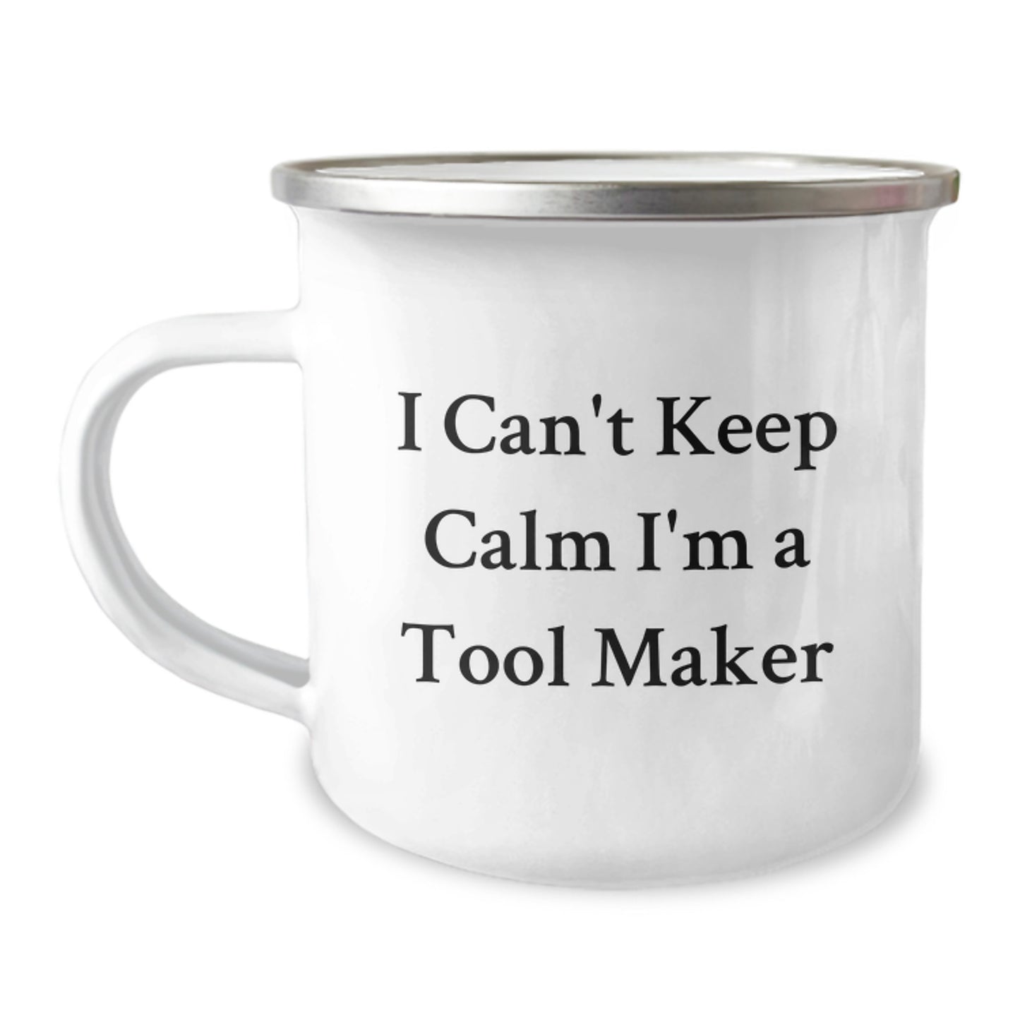 Funny Tool Maker Gifts for Him, Birthday Unique Mugs for Camping Enthusiasts, I Can't Keep Calm I'm A Tool Maker Stainless Steel Mugs, Gifts from Family and Friends to Tool Makers - Image 1