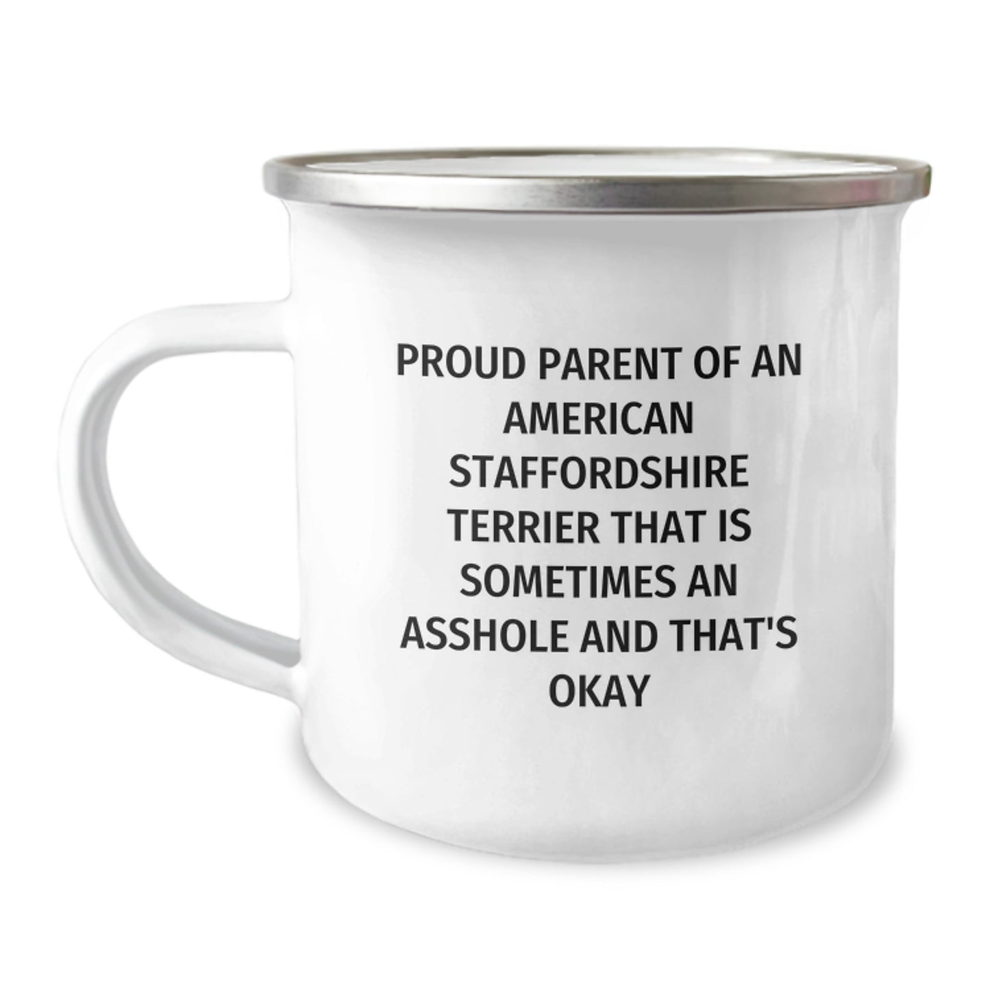 American Staffordshire Terrier Dog Camping Mug Funny Gift for Birthday from Friends and Family - Proud Parent Quotes and Humor - Image 1