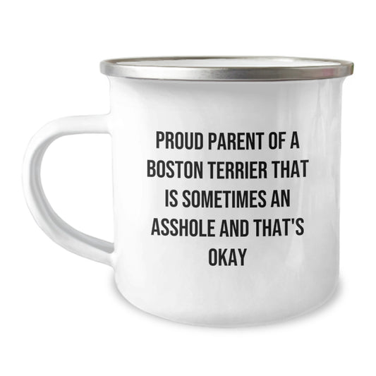 Boston Terrier Dog Camping Mug - Proud Parent Funny Quote - Unique Valentine's Gifts from Friends to Family - Image 1