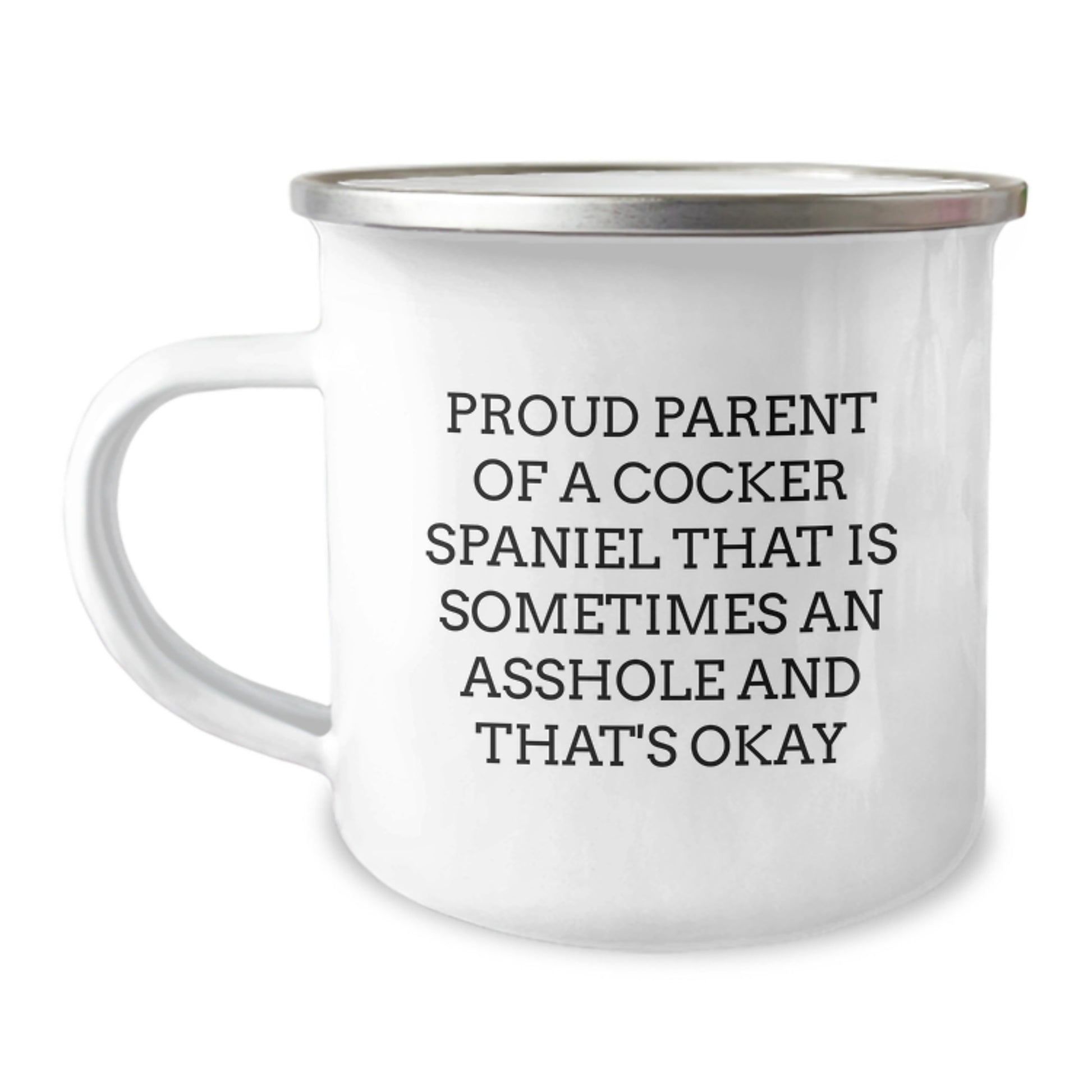 Cocker Spaniel Dog Lover Gifts from Family for Proud Parent Funny Quotes Camping Mug 12 oz Stainless Steel for Valentine's Unique - Image 1