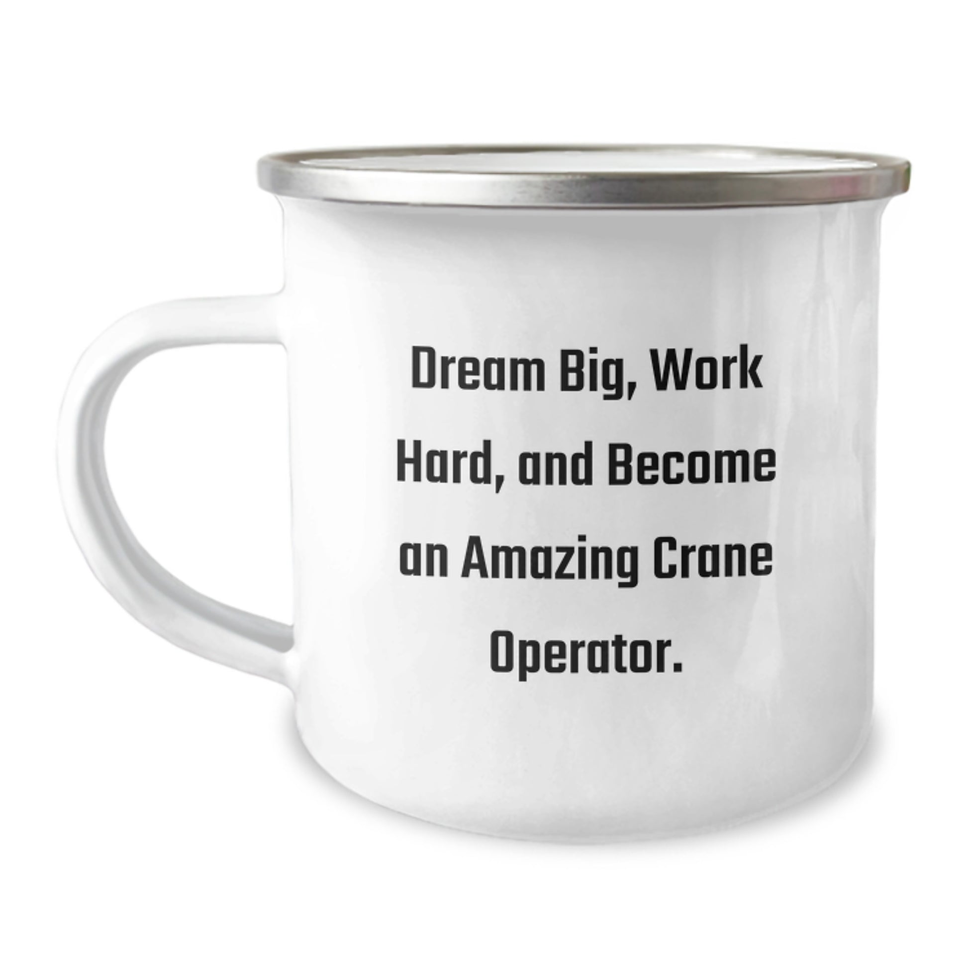 Funny Inspirational Gifts from Men to Crane Operator Friends for Birthday Unique Camping Mug Dream Big Work Hard - Image 1