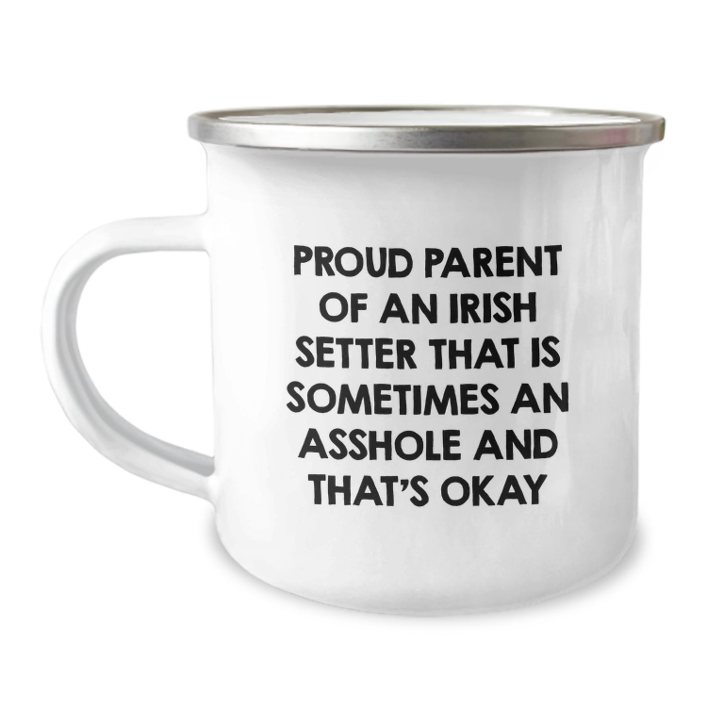Funny Irish Setter Dog Camping Mug Gifts for Mom from Daughter - Proud Parent Quote - Image 1