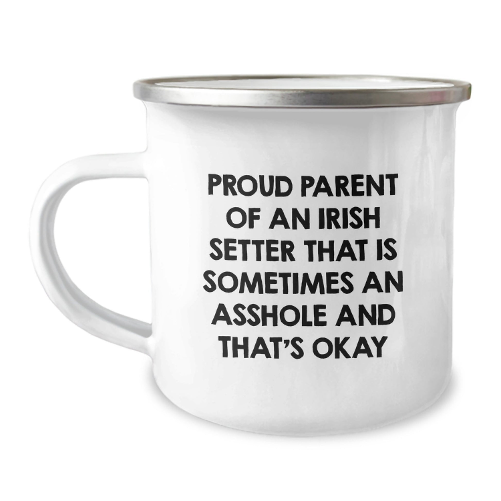 Funny Irish Setter Dog Camping Mug Gifts for Mom from Daughter - Proud Parent Quote - Image 1