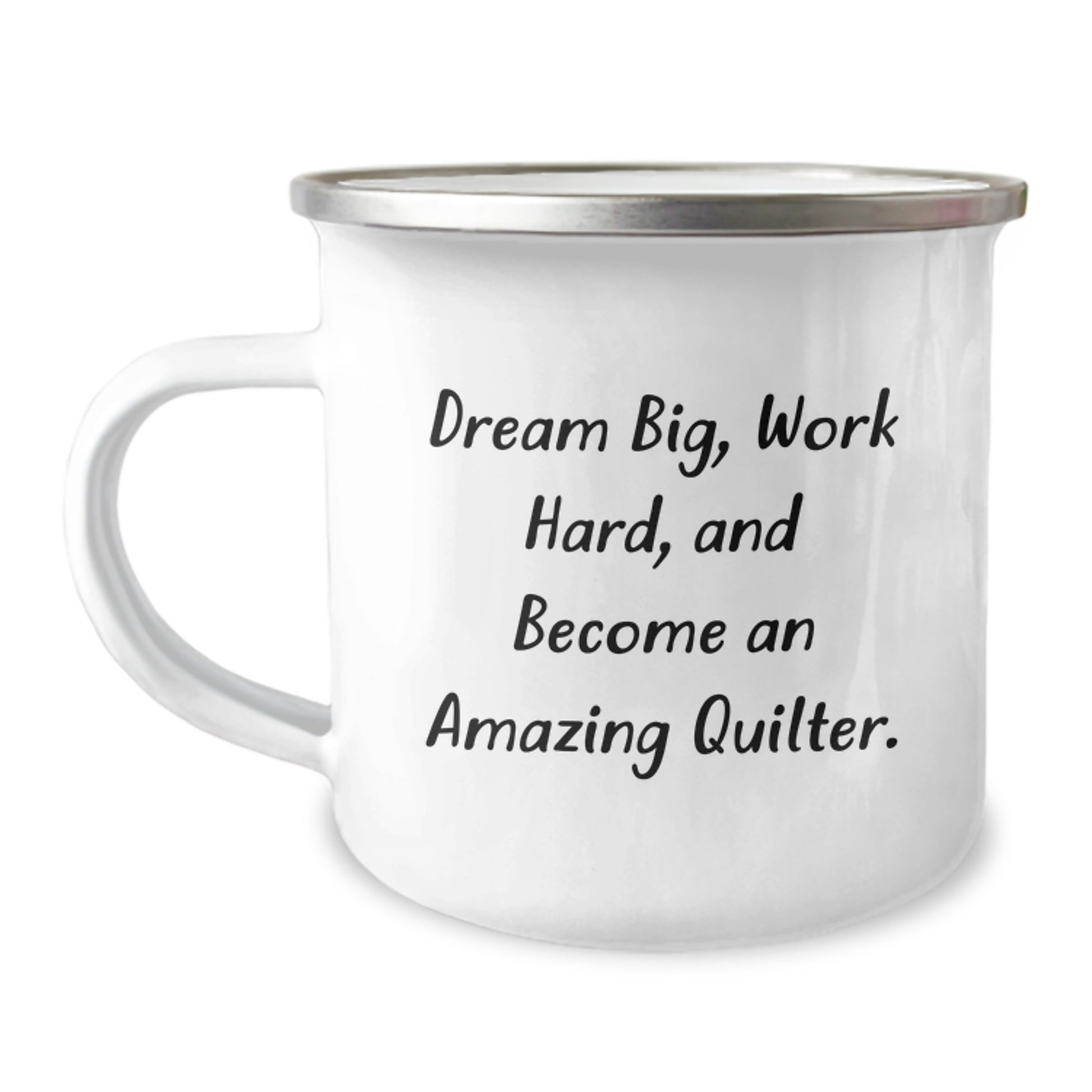 Quilter Gifts from Friends - Inspirational Camping Mug for Men - 'Dream Big, Work Hard, And Become An Amazing Quilter.' - Birthday Unique Gifts - Image 1