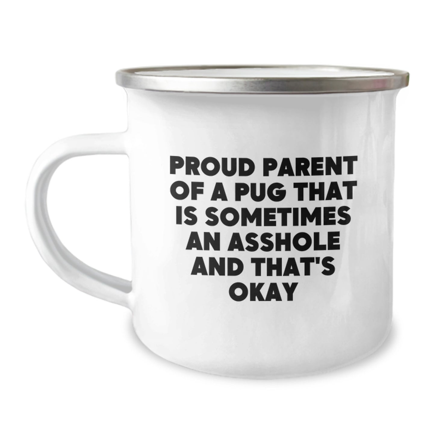 Funny Pug Dog Dad Camping Mug Gifts for Him from Friends and Family on Father's Day, Proud Parent Quotes, Unique Gifts for Pug Lover - Image 1