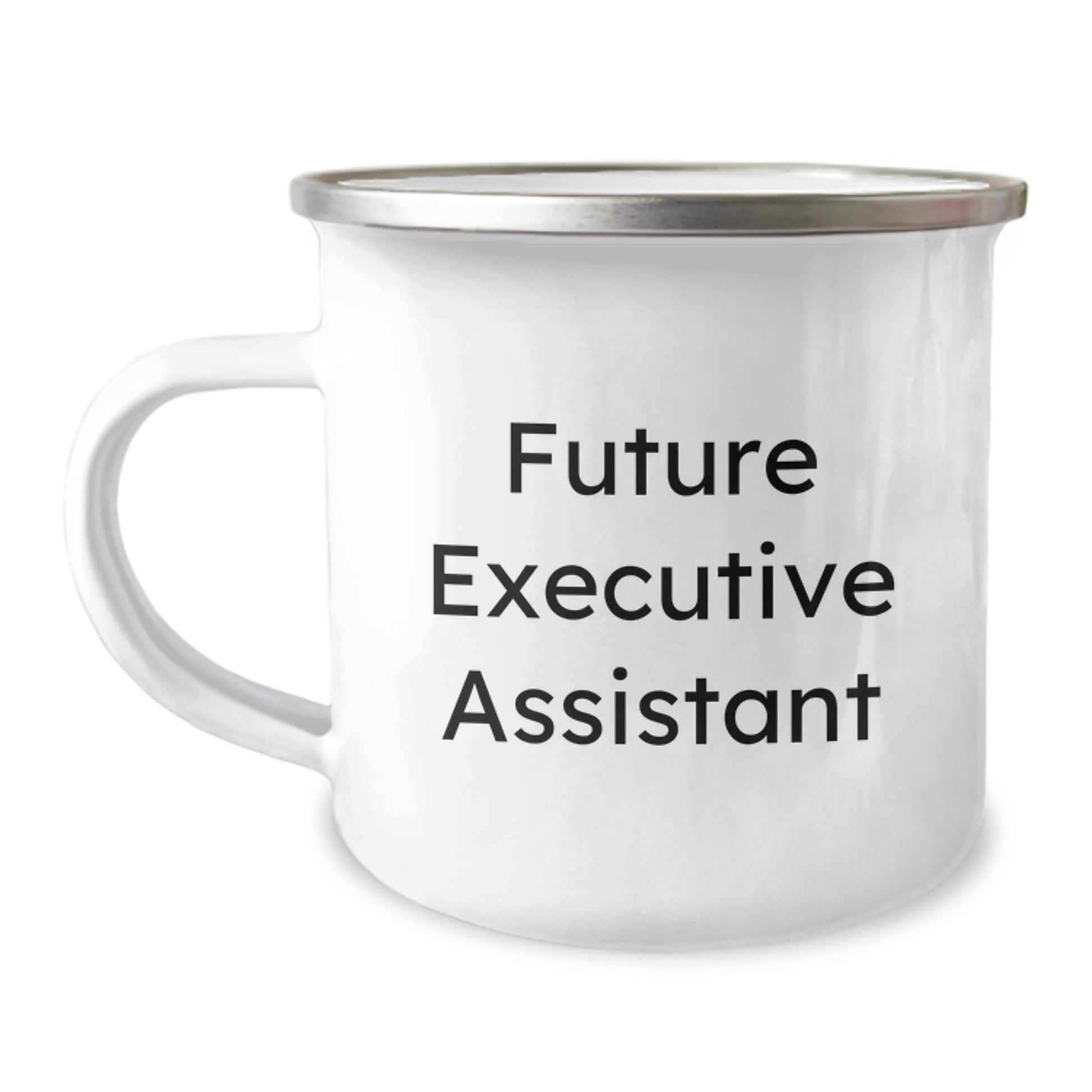Funny Future Executive Assistant Camping Mug Gifts from Friends, Birthday Unique Gifts for Executive Assistant Men, Inspirational Quote for Camping Mug - Image 1