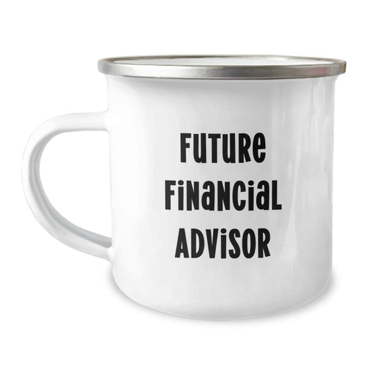 Funny Financial Advisor Gifts from Friends - 'Future Financial Advisor Camping Mug' Birthday Unique Gifts for Financial Advisor Men - Image 1