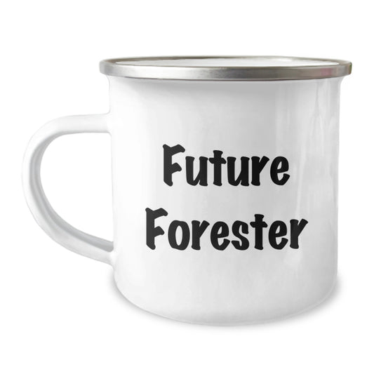 Funny Future Forester Birthday Unique Gifts from Friends, Camping Mug for Men, 'You're the Future of the Forest' Quote, 12 Oz Stainless Steel Enamel Finish - Image 1