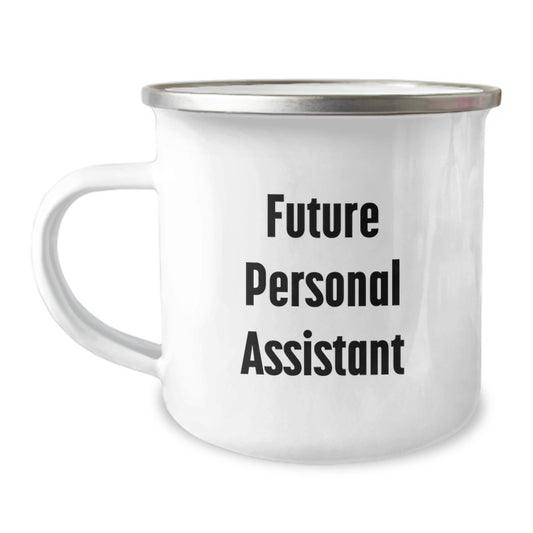 Funny Future Personal Assistant Gifts from Friends for Birthday Celebration, 'They're gonna be more productive than you think!' Quote on Stainless Steel Camping Mug - Image 1