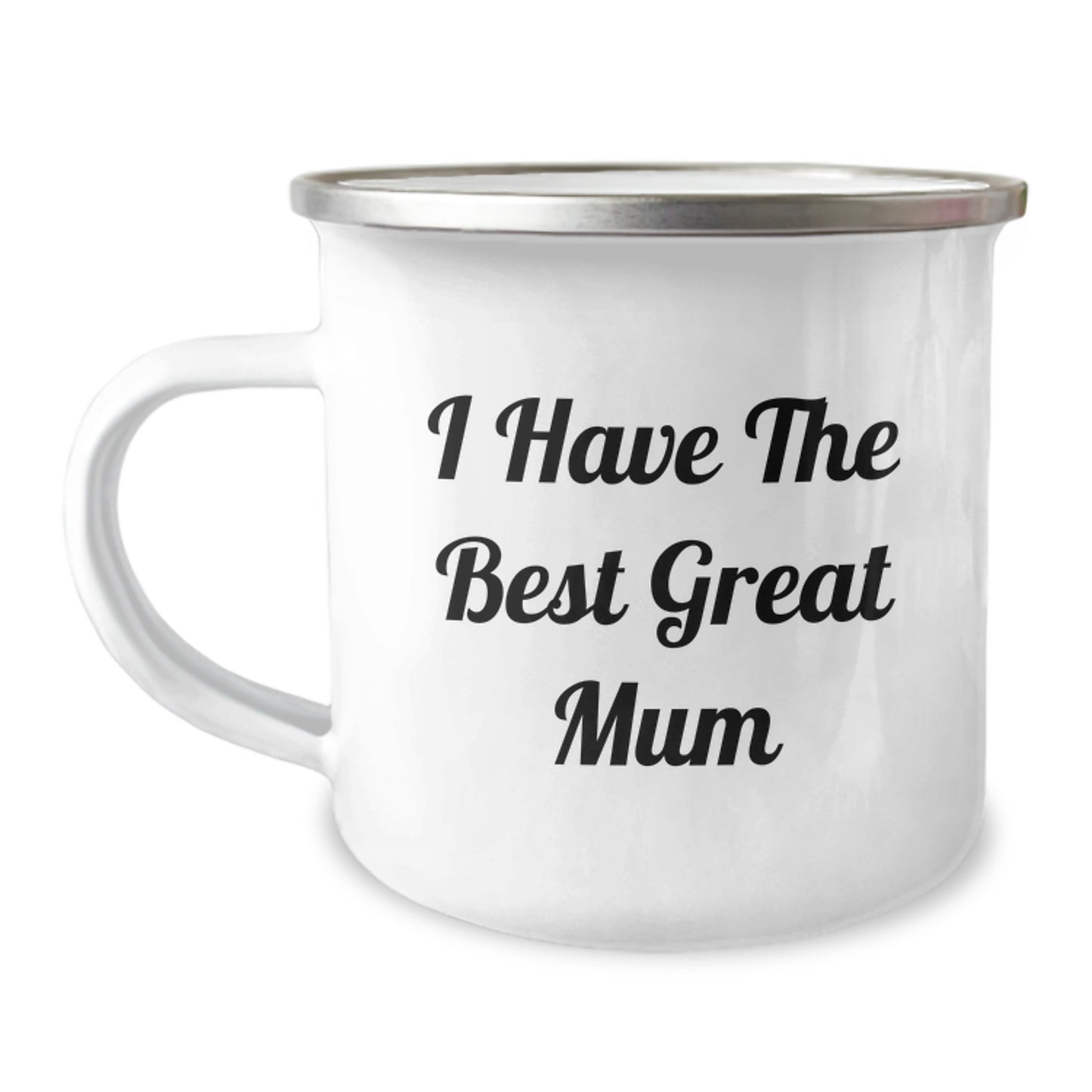 Funny Mum Camping Mug Gifts from Family for Fathers Day, Great Mum Quote Enamel Finish, 12 oz Stainless Steel - Image 1