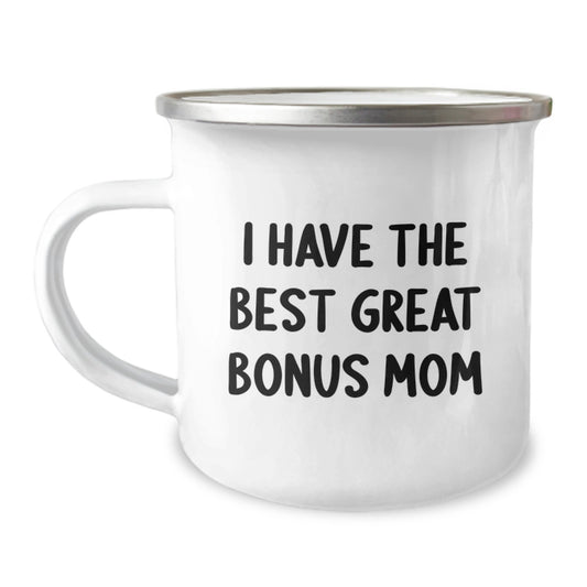 Gifts from Men to Bonus Mom on Birthday Unique Camping Mug - I 'Have The Best Great Bonus Mom' - Image 1