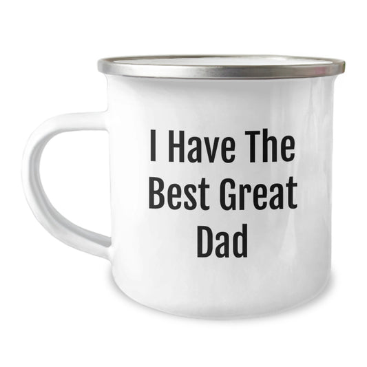 Funny Gifts for Dad, I Have The Best Great Dad Camping Mug, Dad's Valentine's Unique Gifts - Image 1