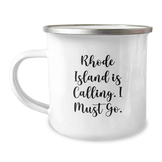 Rhode Island Camping Mug, Funny Gifts from Men to Friends for Birthday, 'Rhode Island Is Calling. I Must Go.' Quote, Unique Camping Mug for Women, 12 oz Stainless Steel - Image 1