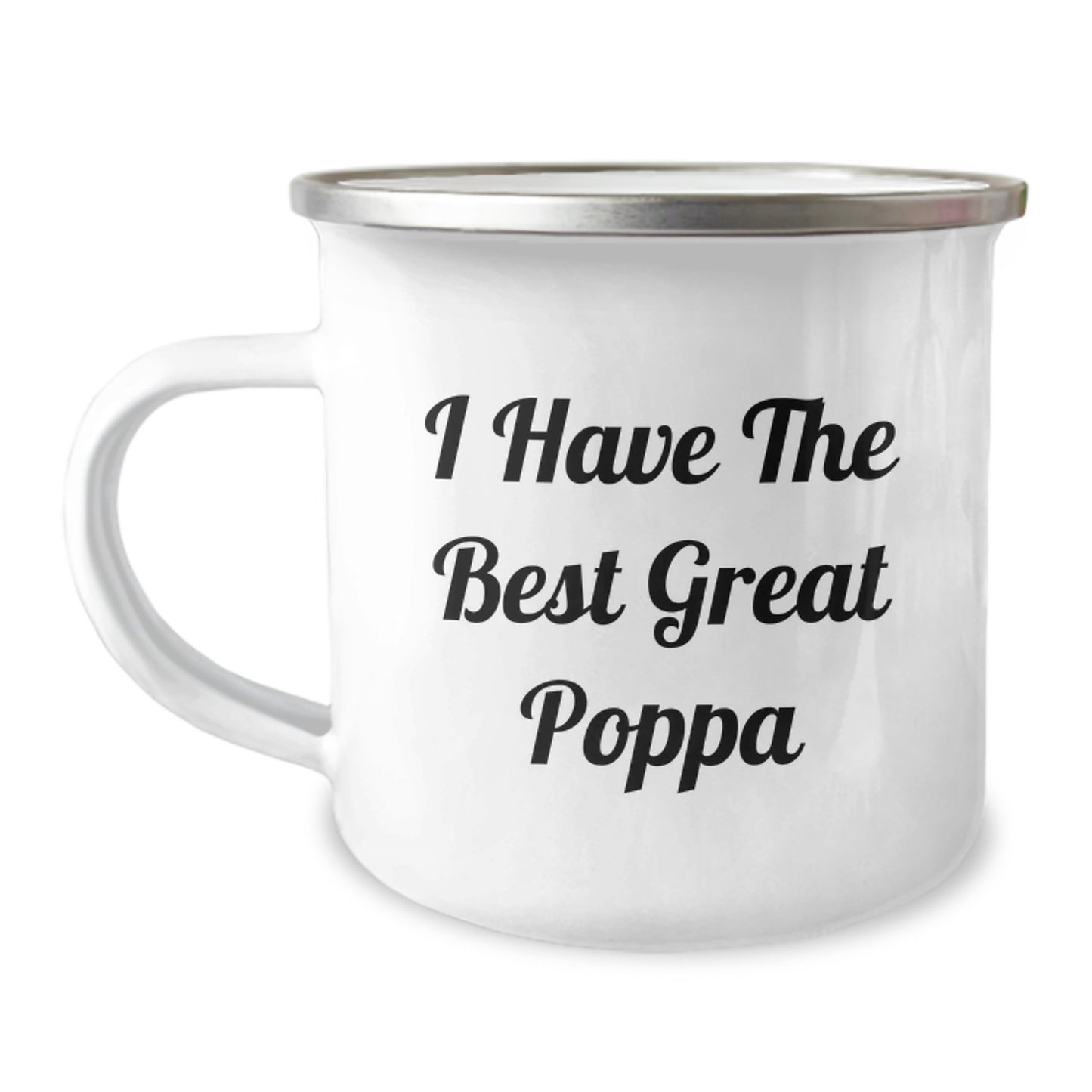 Gifts for Poppa Funny Camping Mug I Have The Best Great Poppa Stainless Steel Enamel Finish - Image 1