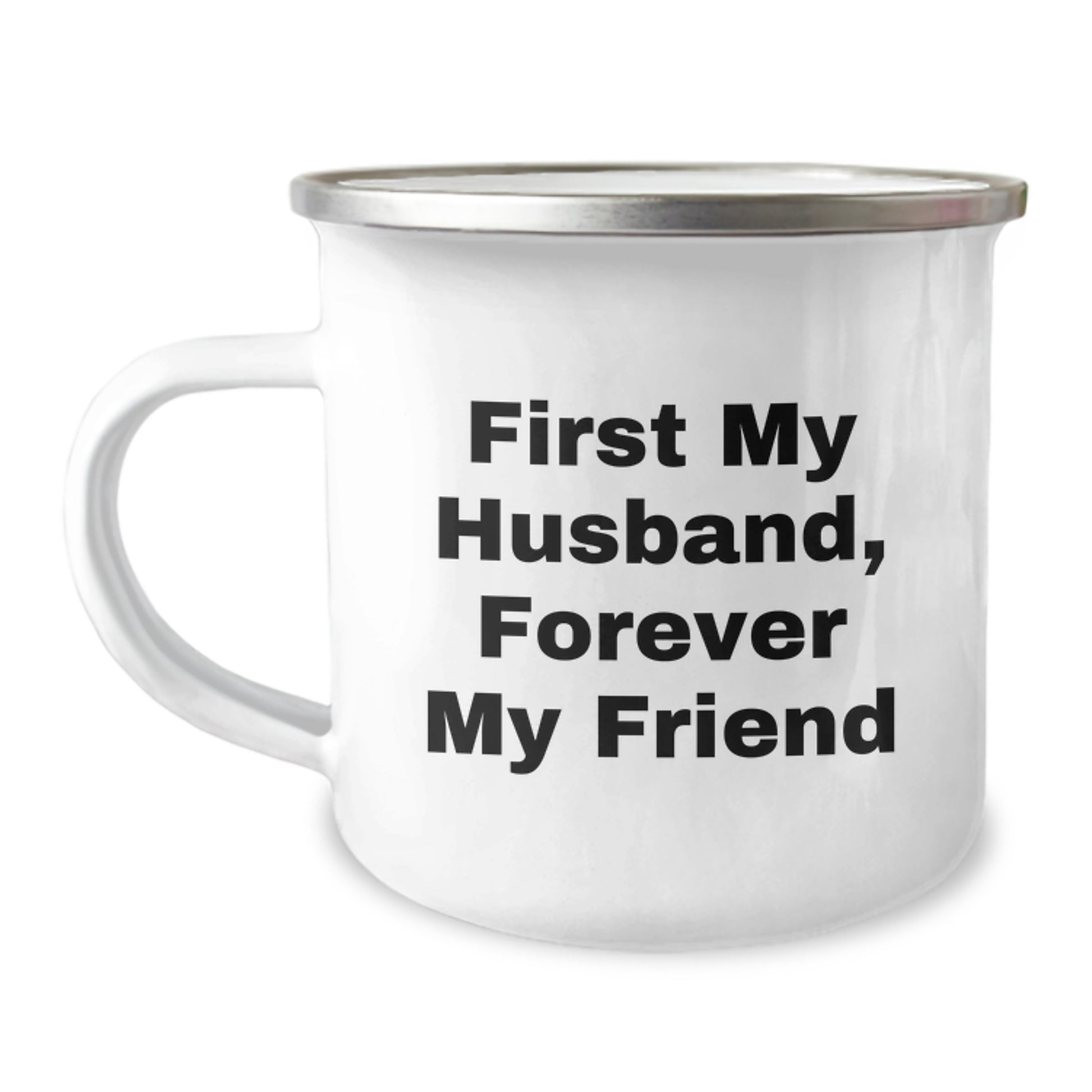 Funny Husband Gifts, First My Husband, Forever My Friend Camping Mug, Birthday Unique Gifts from Men to Husband - Image 1