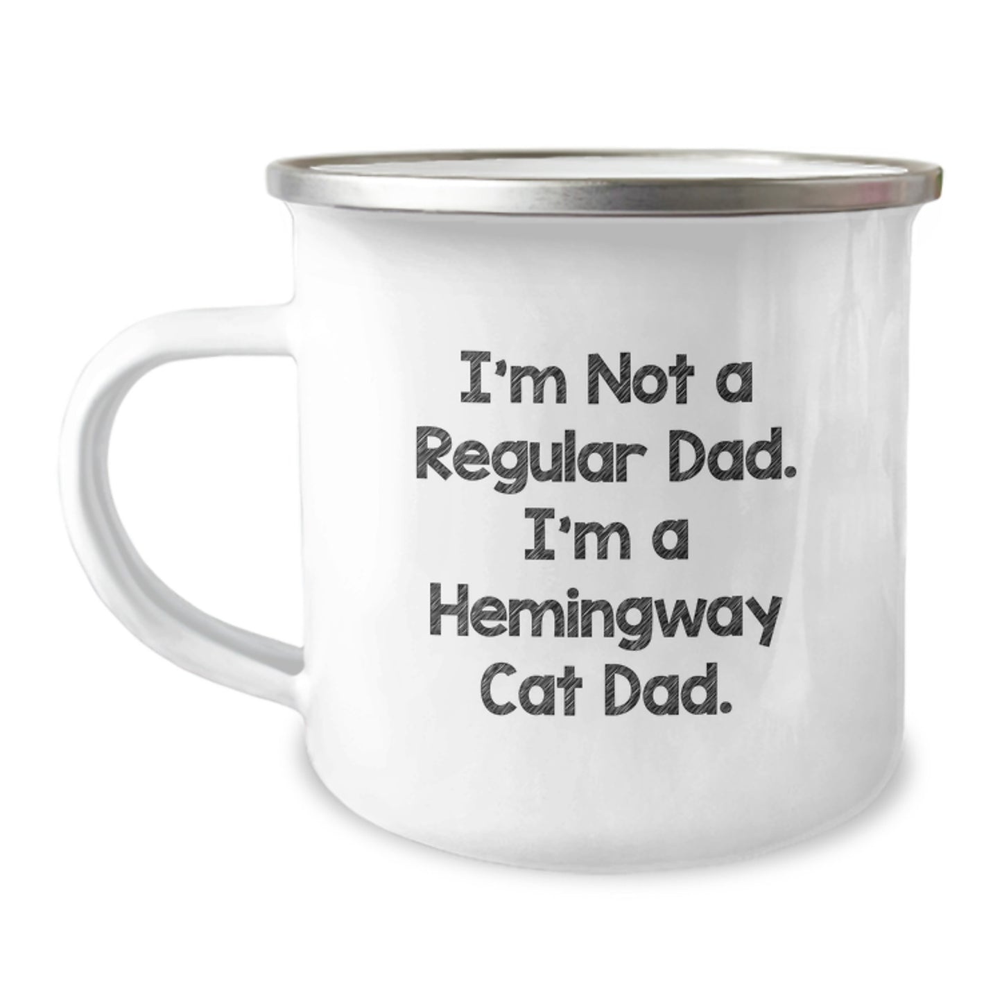 Funny Hemingway Cat Dad Gifts for Men - Camping Mug, Christmas Unique Presents with I'm Not A Regular Dad. I'm A Hemingway Cat Dad. - Image 1