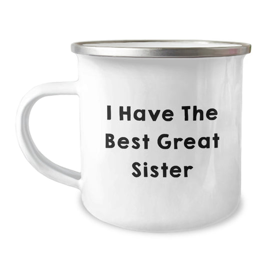 Sister Keepsake Camping Mug for Her Graduation Gift I Have The Best - Image 1