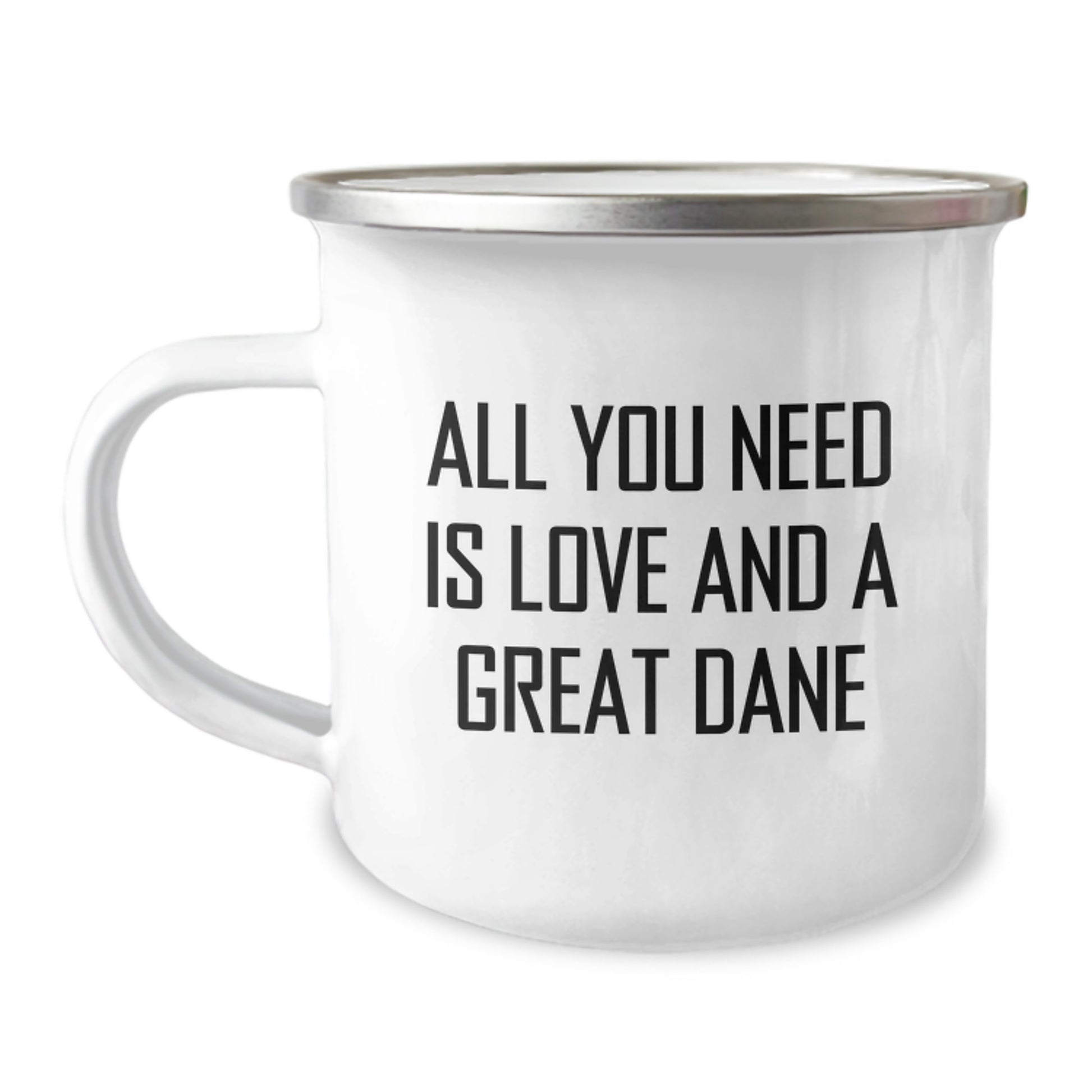 Funny Great Dane Dog Birthday Camping Mug Gifts from Men, Funny Great Dane Dog Birthday Camping Mug, All You Need Is Love And A Great Dane Gift - Image 1