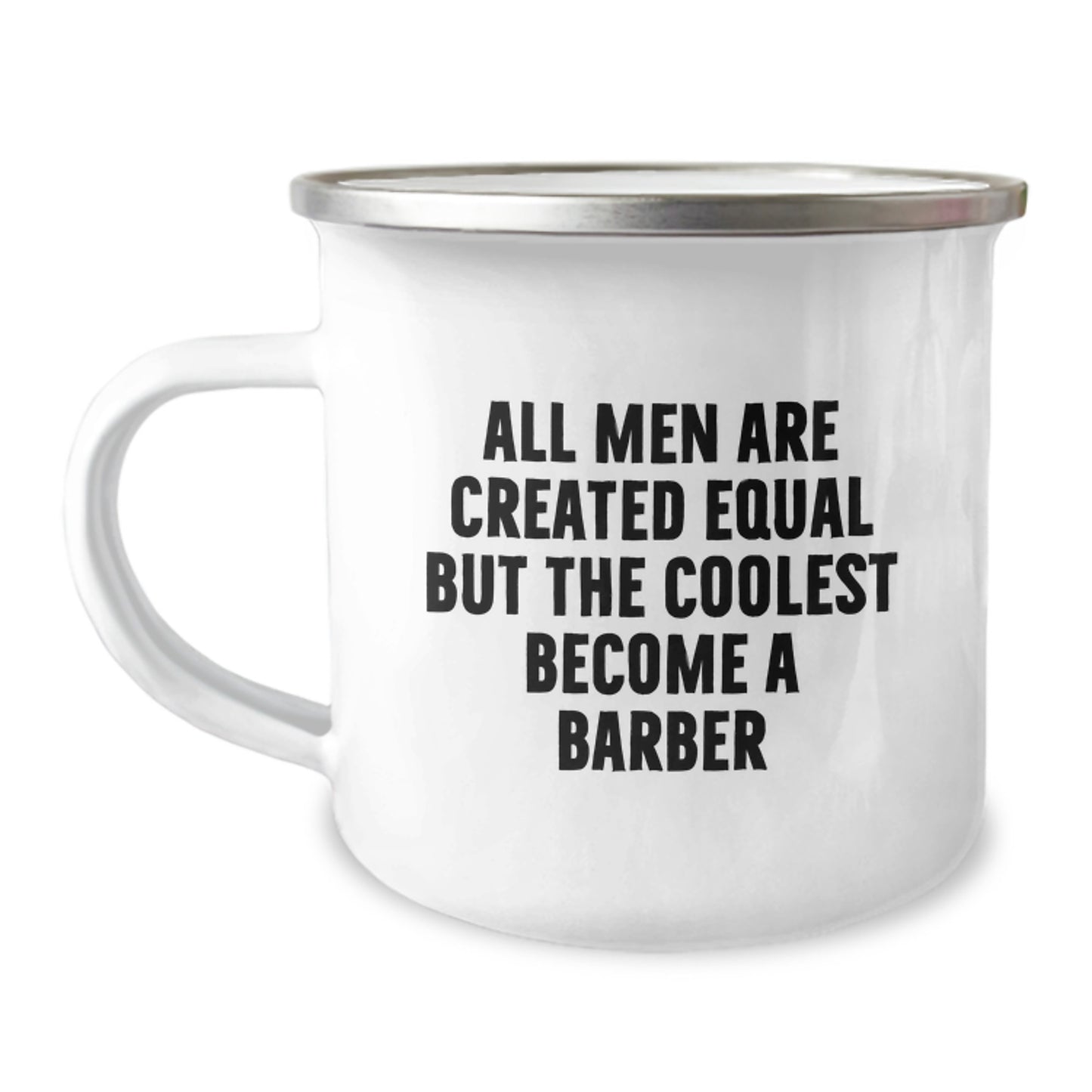Funny Quotes For Barber Enthusiasts 12 oz Stainless Steel Camping Mug Gifts from Friends to Barber - Image 1