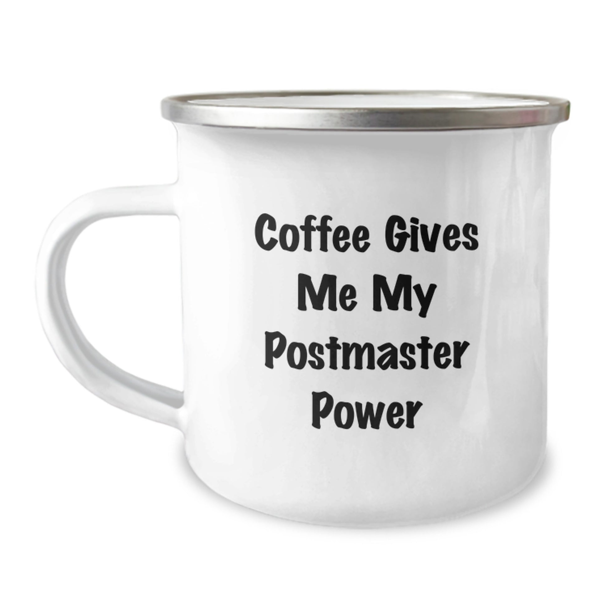 Funny Postmaster Gifts for Men from Family - 'Coffee Gives Me My Postmaster Power' Camping Mug for Graduation - Image 1