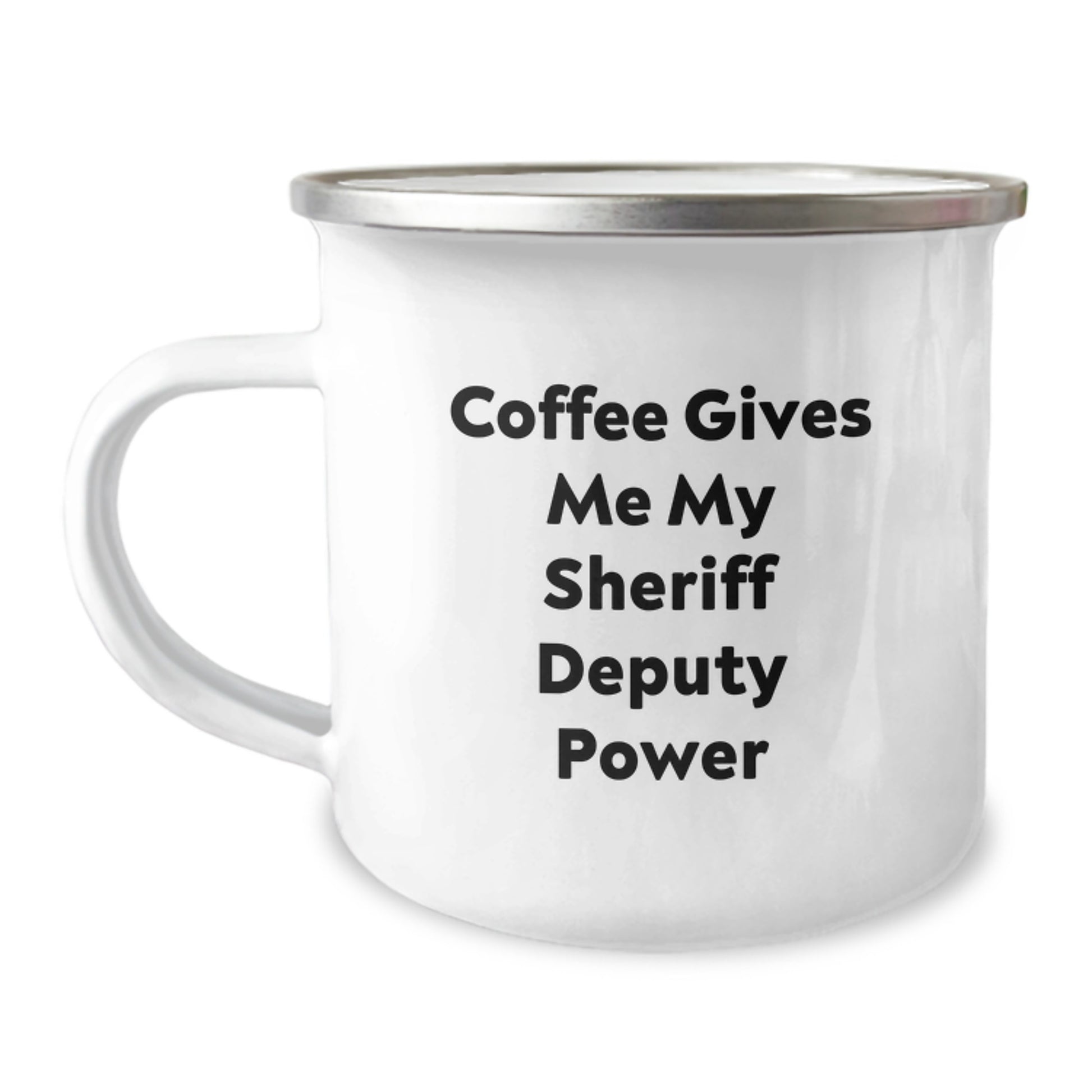 Funny Sheriff Deputy Gifts for Men - Camping Mug with 'Coffee Gives Me My Sheriff Deputy Power' - Birthday Unique Gifts from Friends, Family - Image 1