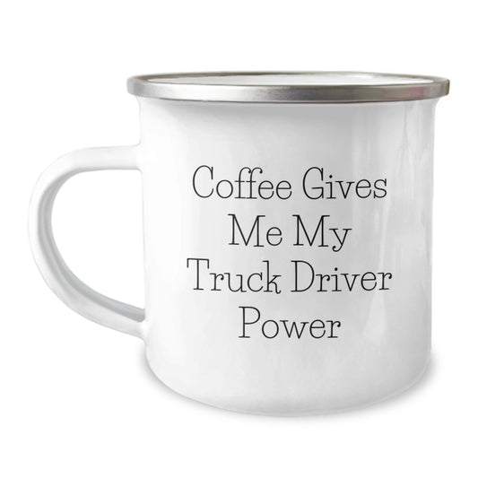 Funny Truck Driver Birthday Unique Gifts from Friends for Truck Driver Camping Mug - Image 1