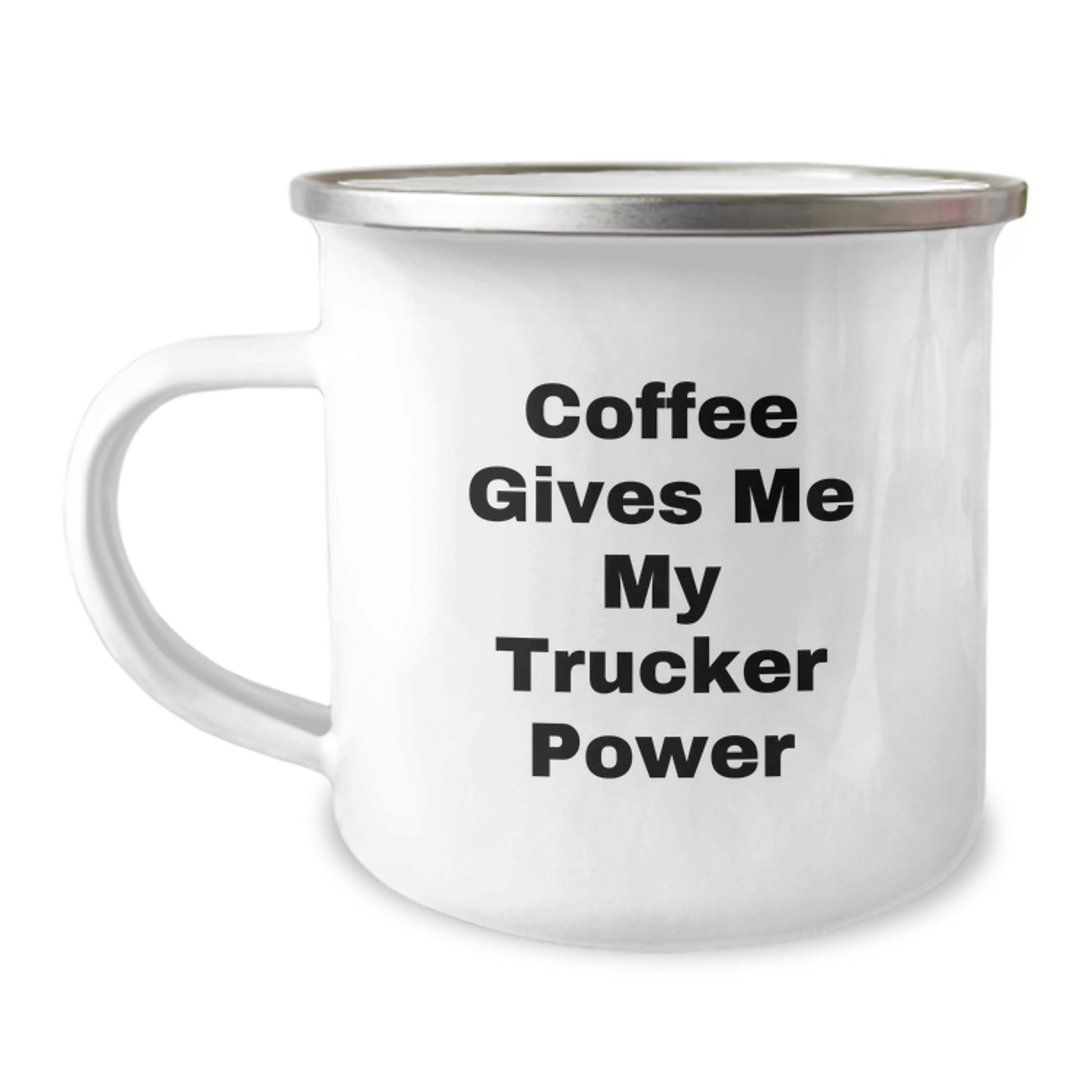 Funny Trucker Gifts from Friends for Men - Coffee Gives Me My Trucker Power Camping Mug, 12 oz Stainless Steel with Enamel Finish - Image 1