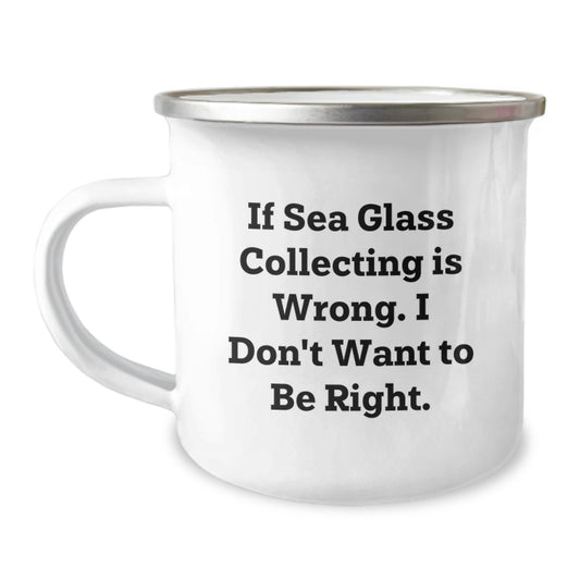 Funny Sea Glass Collecting Gifts for Men Women Friends Family - Camping Mug with Inspirational Quote - Image 1