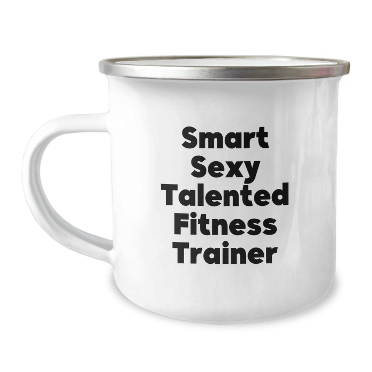 Funny Fitness Trainer Christmas Unique Gifts from Friends - Smart Sexy Talented Mug, Camping Mug with Inspirational Quote, Fitness Trainer Coffee Mug for Men Women - Image 1